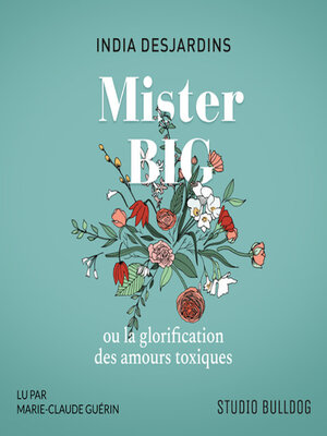 cover image of Mister Big ou la glorification des amours toxiques